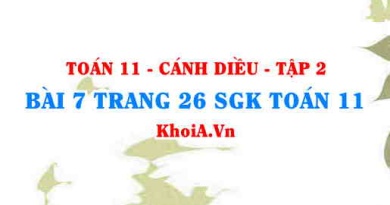 Bài 7 trang 26 Toán 11 tập 2 Cánh Diều